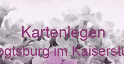 Kartenlegen Vogtsburg im Kaiserstuhl | Top-Experten für Kartenlegen, Wahrsagen, Hellsehen, Zukunftsdeutung. Kartenlegen Vogtsburg im Kaiserstuhl | Top-Experten für Kartenlegen, Wahrsagen, Hellsehen, Zukunftsdeutung.